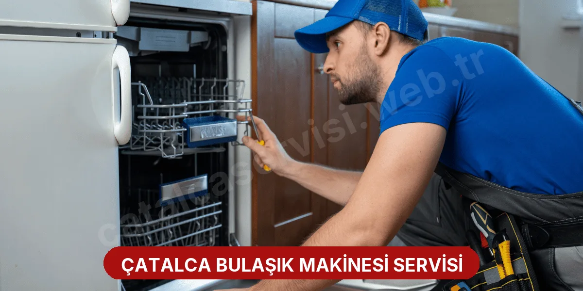 Çatalca Bulaşık Makinesi Servisi