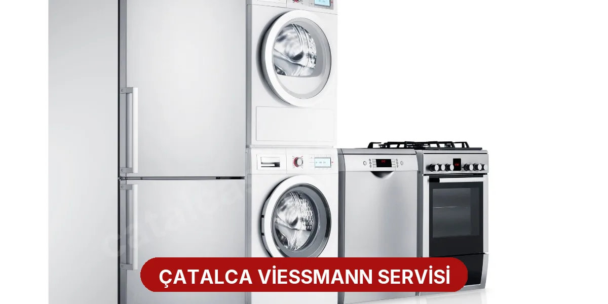 Çatalca Viessmann Servisi